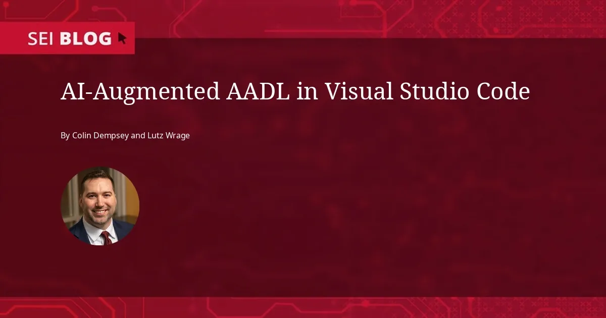 AI-kódolóeszközzel fejlesztettek AADL-rendszermodellt Visual Studio Code-ban