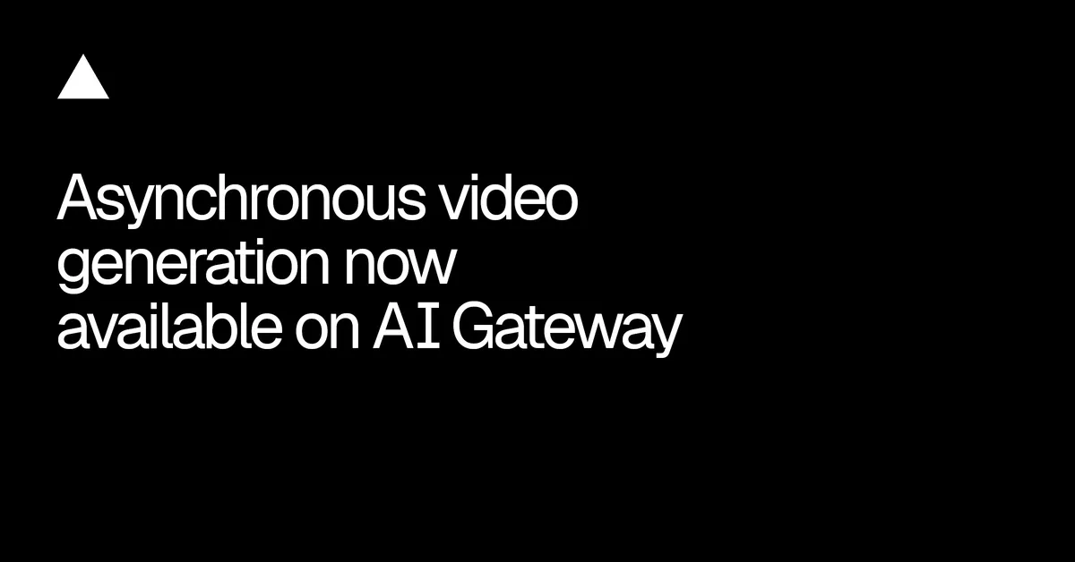 Aszinkron videógenerálást kapott a Vercel AI Gateway
