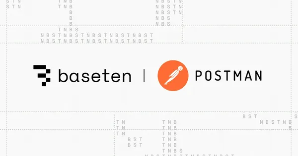 A Baseten és a Postman vállalati AI-ügynökökön dolgozik
