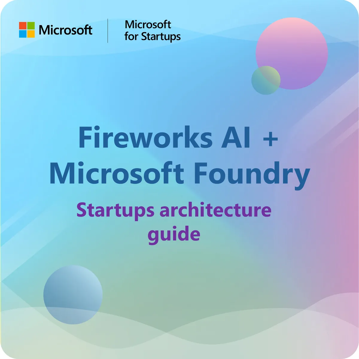 Fireworks AI modellek érhetők el Microsoft Foundryban startupoknak