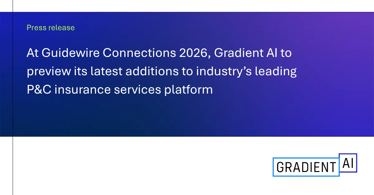 A Gradient AI ősszel ClaimVoyanttal bővíti Guidewire-integrációját