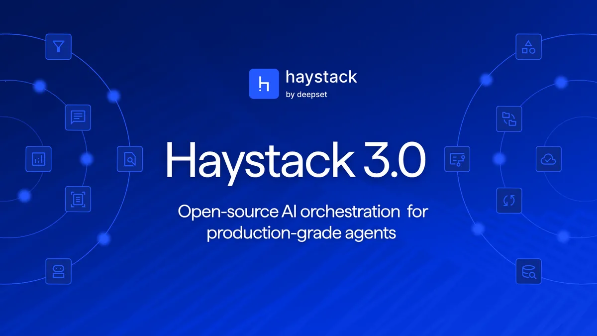 Haystack 3.0: nagyobb kontrollt adna az ügynökrendszerek felett