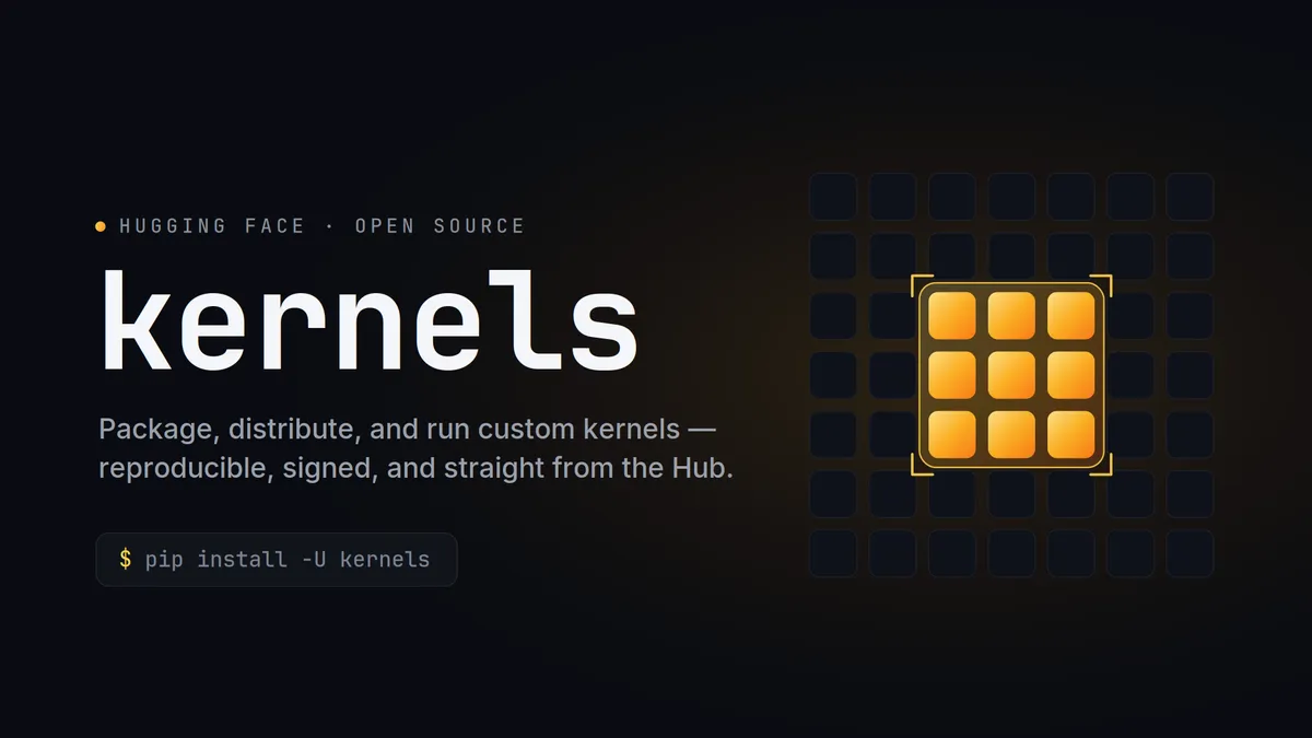 A Hugging Face biztonságosabbá és átláthatóbbá teszi a Kernels projektet
