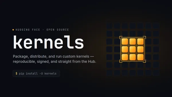 A Hugging Face biztonságosabbá és átláthatóbbá teszi a Kernels projektet