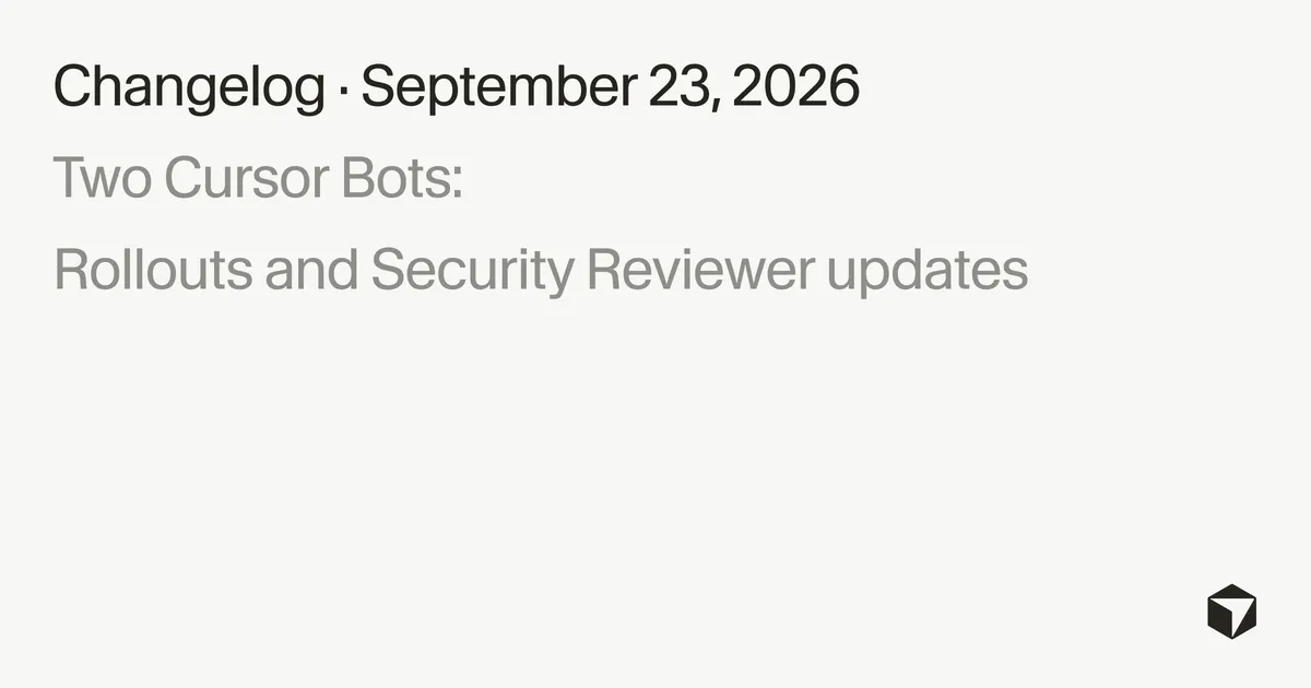 Két új Cursor-bot figyeli a kódkiadásokat és a biztonsági hibákat