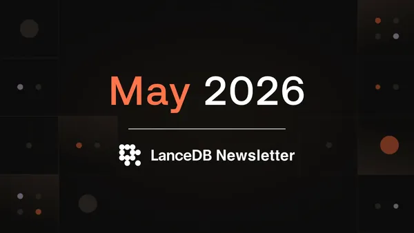 LanceDB új világmodell-platformot és multimodális SQL-eszközt mutatott be