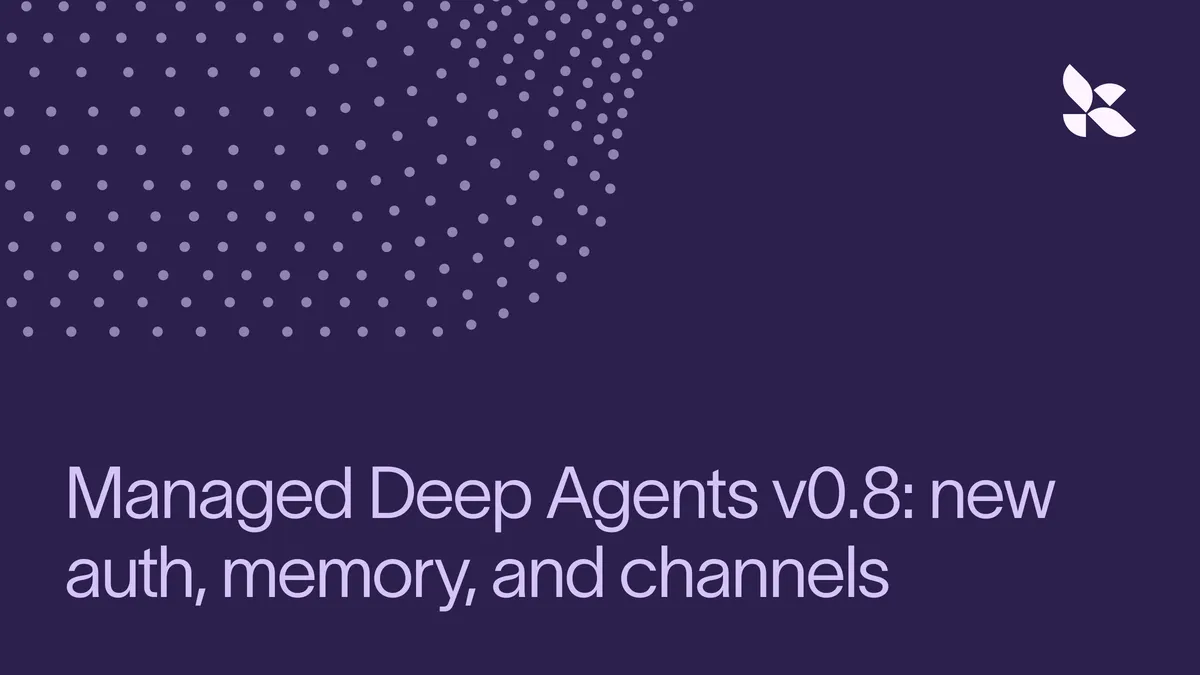 A LangChain új memóriát és hitelesítést ad a Managed Deep Agentshez