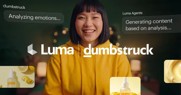 A Luma és a Dumbstruck AI-val tesztelné és finomítaná a reklámokat