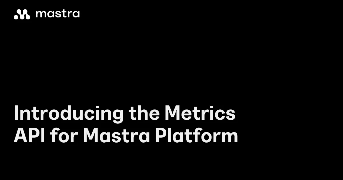 Metrics API-t indított a Mastra a tokenhasználat és költségek követésére