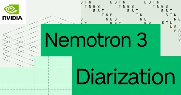 Az NVIDIA Nemotron 3 valós időben azonosítja a beszélőket