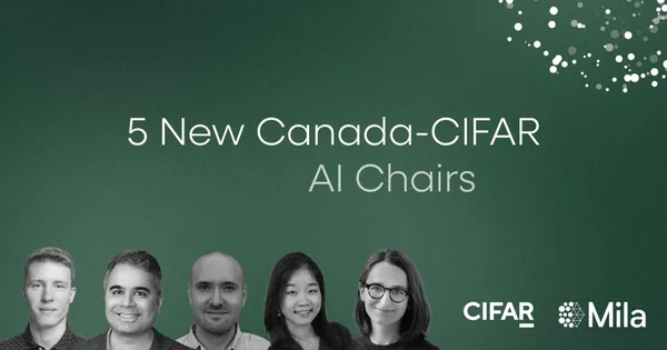 Öt Mila-kutató kapott vagy újított meg Canada-CIFAR AI Chair címet