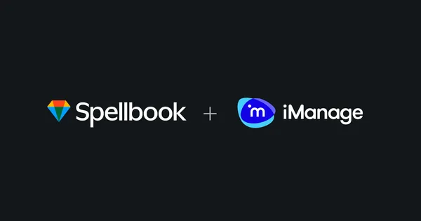 A Spellbook közvetlen iManage-integrációt indított jogi csapatoknak
