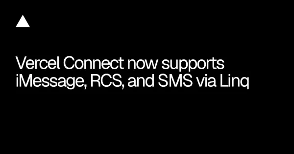 A Vercel Connect már Linqon keresztül is küldhet üzeneteket